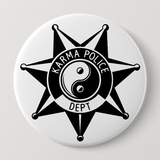 De politie van Karma. Ronde Button 4,0 Cm (Voorkant)