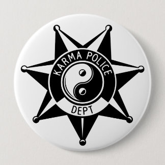 De politie van Karma. Ronde Button 4,0 Cm