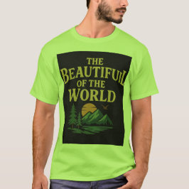De prachtige wereld: bergen, bomen en zon t-shirt