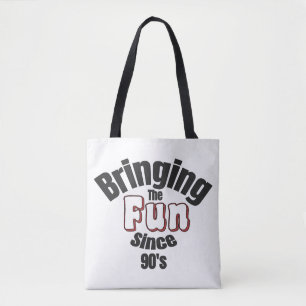 De pret sinds de jaren '90 draagtas