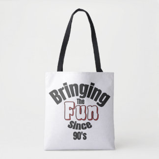 De pret sinds de jaren '90 draagtas