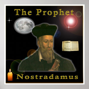 De profeet Nostradamus Poster