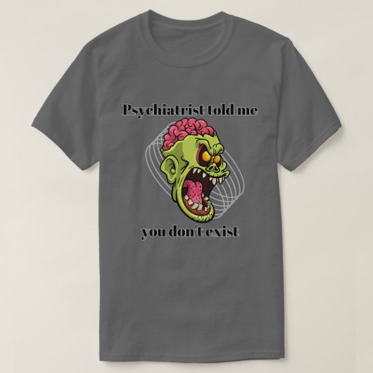 De psychiater vertelde mijn t-shirt (Design voorkant)