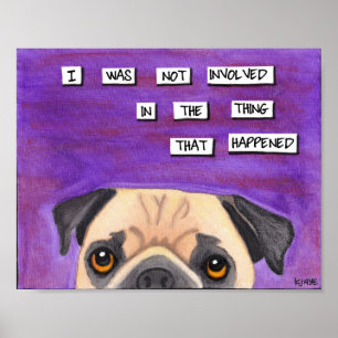 De pug is onschuldig poster