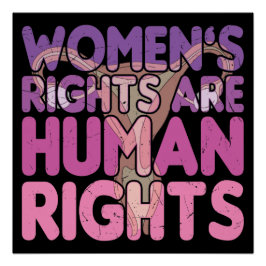 De rechten van de vrouw zijn mensenrechten perfect poster