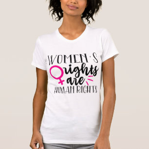 De rechten van de vrouw zijn mensenrechten t-shirt