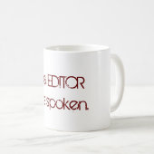 De redacteur heeft gesproken koffiemok (Voorkant rechts)