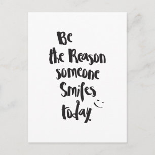 De reden waarom iemand glimlachtToday, citeert kal Briefkaart