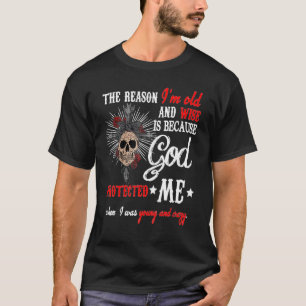 De reden waarom ik oud-dame en oud-vrouw ben, is o t-shirt