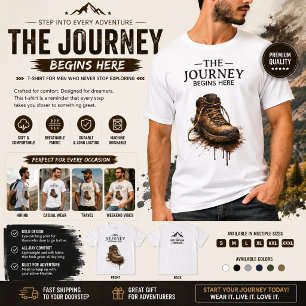 "De Reis Begint Hier - Robuuste Wandelstiefel T-shirt