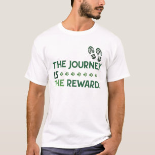 De reis is de beloning t-shirt