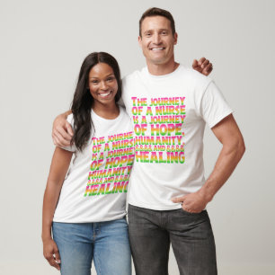 De reis van een verpleegster is een reis van hoop t-shirt