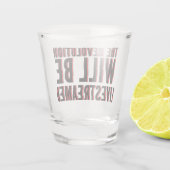 De revolutie zal overleven shot glas (Achterkant)