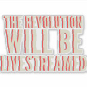 De revolutie zal overleven sticker (Voorkant)