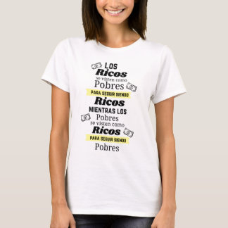 de rijken kleden zich als armen om rijk te blijven t-shirt