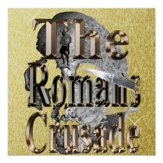 De Romans Crusade, Perfect Poster (Voorkant)