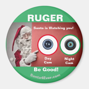 De RUGER Santa kijkt naar je. Dag en nacht Magneet