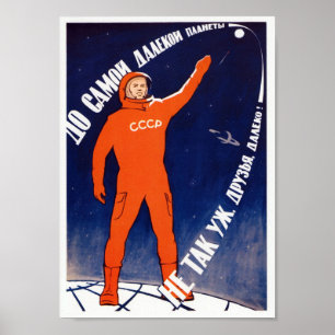 De ruimte zal ons zijn - propaganda voor de Sovjet Poster