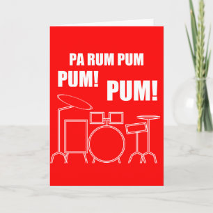 De Rum Pum Pum Pum van de pa Feestdagen Kaart