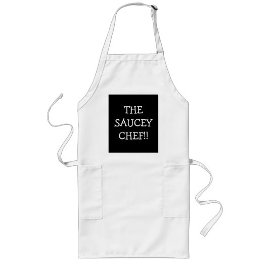 De Saucey Chef >Funny Sayings op apronse wijze Lang Schort (Voorkant)
