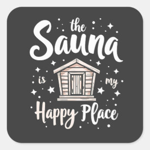 De sauna is mijn gelukkige plek vierkante sticker