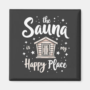 De Sauna is Mijn Geluksplek  Magneet