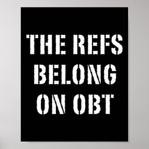 De scheidsrechters behoren tot Obt - Orlando Voetb Poster