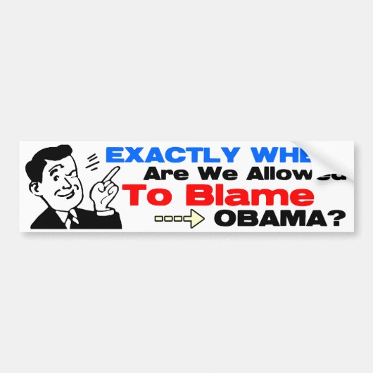 De schuld van Obama! Bumpersticker (Voorkant)
