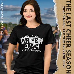 De #SeniorCheerMom Laatste Cheer Seizoen Tri-Blend Shirt