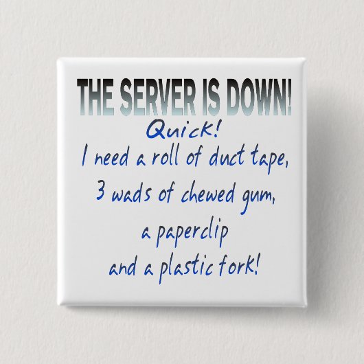 De server is uitgeschakeld vierkante button 5,1 cm (Voorkant)