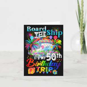 De Shirt Board Ship 50ste Verjaardagsreis Kaart