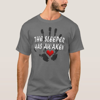 De slaper is wakker geworden #2a t-shirt