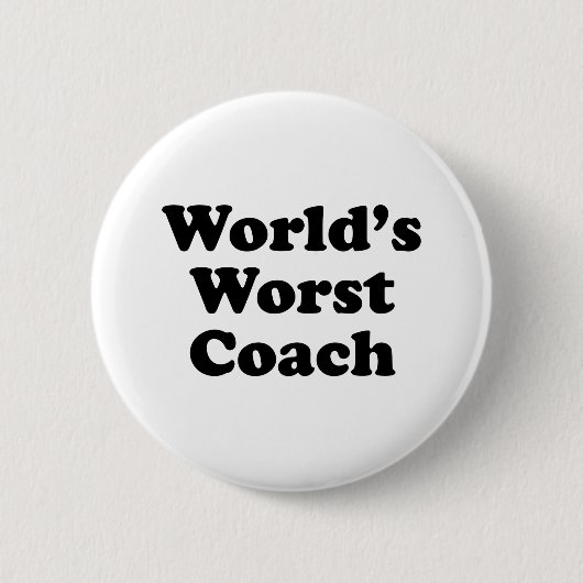 De slechtste coach ter wereld ronde button 5,7 cm (Voorkant)