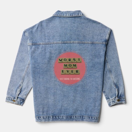 De slechtste mama ooit geweldig grappig cadeauidee denim jacket (Achterkant)