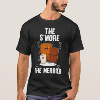 De S'more De Merrier T-shirt