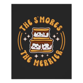 De S'mores De Merrier Grappige Kawaii Camping Gift Perfect Poster