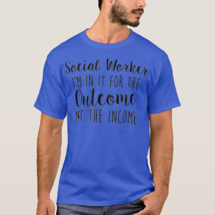 De sociale werker zit erin voor het resultaat en n t-shirt