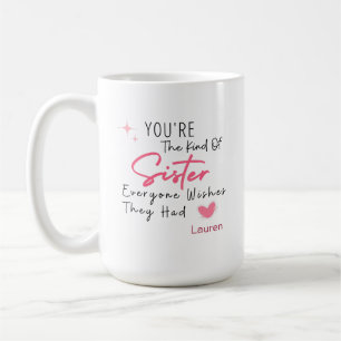 De Soort Zus Mok - Gepersonaliseerd Cadeau