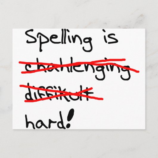 De spelling is Hard Briefkaart (Voorkant)