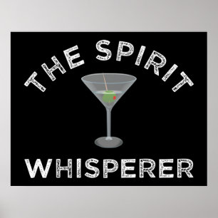 De Spirit Whisperer Funny Bartender Poster