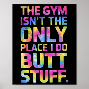 De sportschool is niet alleen de plek waar ik doe, poster