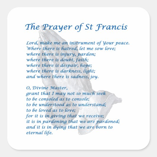 De St Francis Prayer Vierkante Sticker (Voorkant)