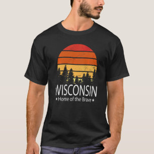 De staat Wisconsin, de thuisstad van de Brave Wisc T-shirt