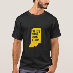 De staatsvogel van Indiana is Larry Funny Indiana T-shirt