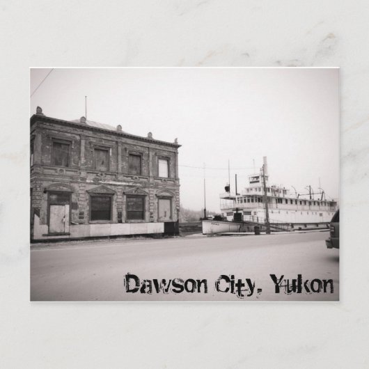 De Stad van Dawson, Yukon Briefkaart (Voorkant)