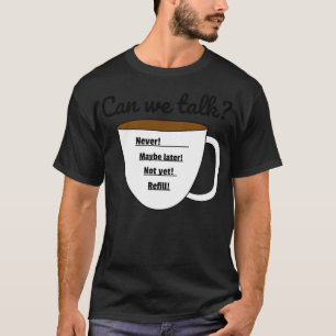 De stadia van koffie van koffie omdat het idee van t-shirt