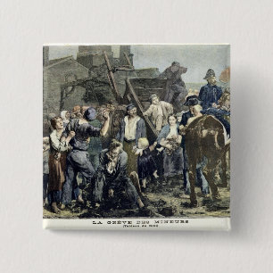 De staking van de mijnwerker in Carmaux Vierkante Button 5,1 Cm