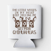 De stemmen krijgen meer Chihuahua Blikjeskoeler (Achterkant)
