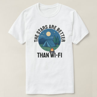 De sterren zijn beter dan Wi-Fi T-shirt