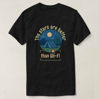 De sterren zijn beter dan Wi-Fi T-shirt